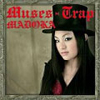 Muses-Trap(初回生産限定盤DVD付)